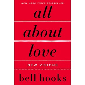 All about Love:New Visions