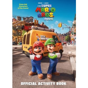 Nintendo and Illumination pesent The Supe Maio Bos. Movie Official Activity Book, Random House Books fo Young.., Nintendo and Illumination p.., Moccio, Michael(저)