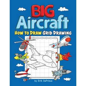 Big Aircraft How to Draw Grid Drawing Paperback, Independently Published