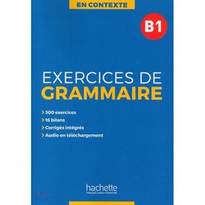 En contexte. Execices de Gammaie B1, Hachette