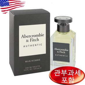 아베크롬비 앤 피치 어센틱 EDT 100ml 남성, 1개