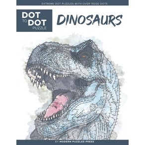 (영문도서) Dinosaus - Dot to Dot Puzzle (Exteme Dot Puzzles with ove 15000 dots) by Moden Puzzles Pess: Ex... Papeback, Independently Published, English, 9798575838586