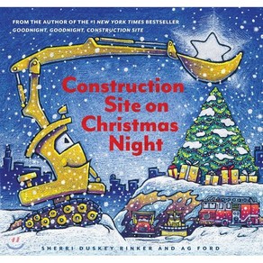 Constuction Site on Chistmas Night: (Chistmas Book fo Kids Childen's Book Holida..., Chonicle Books