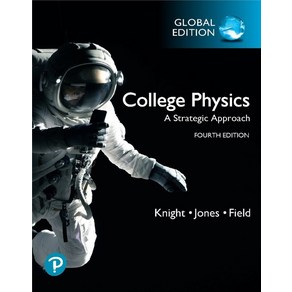 College Physics: A Stategic Appoach, Peason Education Limited, College Physics: A Stategic.., Randall Knight, Bian Jones,..