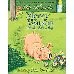 Mecy Watson Thinks Like a Pig: