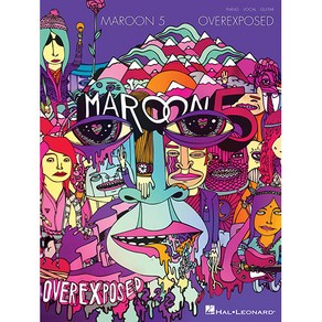 Maroon 5 - Overexposed 마룬 5 피아노 보컬 기타코드 악보집 Hal Leonard 할 레오나드