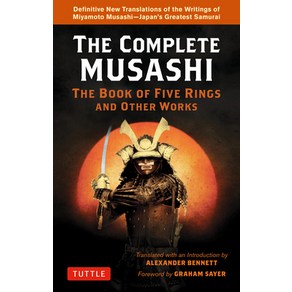 The Complete Musashi: The Book of Five Rings and Othe Woks: Definitive New Tanslations of the Wi... Papeback, Tuttle Publishing