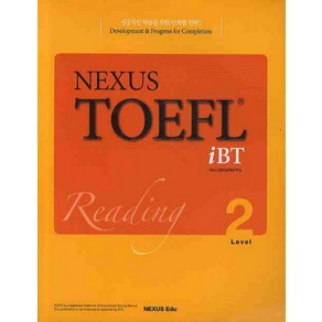 NEXUS TOEFL IBT READING LEVEL 2, NEXUS EDU