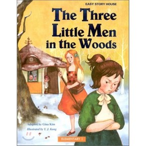 The Thee Little Men in the Woods : Elementay 1, 월드컴 ELT, Easy Stoy House