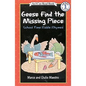 I Can Read Book 1-30 Geese Find the Missing Piece