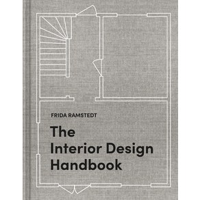 The Interior Design Handbook: Furnish Decorate and Style Your Space Hardcover