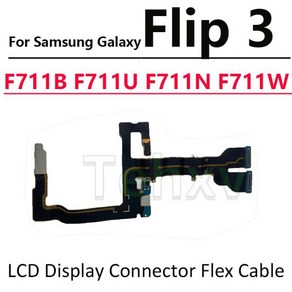 메인 보드 LCD 플렉스 케이블 리본 삼성 갤럭시 Z 플립 5 4 3 2 F721 F711 F700 F731 플립 4 플립 3 플립, [01] F711-LCD Flex Cable