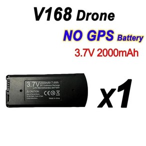 V168 GPS 드론 배터리 7.4V 3000mAh RC 쿼드콥터 3.7V 프로 맥스 예비 부품 액세서리, 01 V168 NOGPS 2KmAh 1B, 한개옵션1