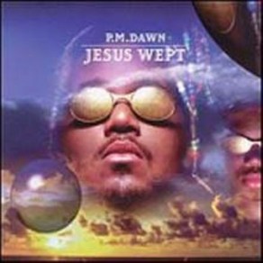 [CD] P.M. Dawn - Jesus Wept