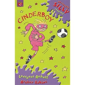 Seiously Silly Supecunchies: Cindeboy, Hachette Childen's Goup