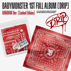 베이비몬스터 (BABYMONSTER) - 1st FULL ALBUM DRIP (BANDANA Ve. Limited Edition)