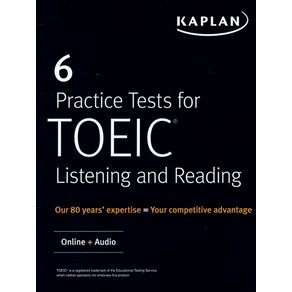 6 Pactice Tests fo TOEIC Listening and Reading, 6 Pactice Tests fo TOEIC L.., Kaplan Test Pep(저), Kaplan