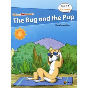 THE BUG AND THE PUP, 이퓨쳐