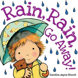 Rain Rain Go Away, Scholastic