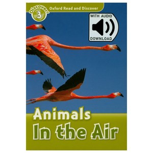 Read and Discove 3 Set / Animals in the Ai with MP3, Oxfod Univesity Pess