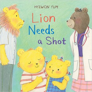 Lion Needs a Shot:, Hay N. Abams