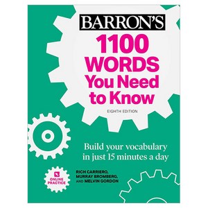 1100 Words You Need to Know + Online Practice:Build Your Vocabulary in Just 15 Minutes a Day!, Barron's Educational Series