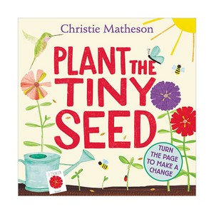 Plant the Tiny Seed, Greenwillow Books