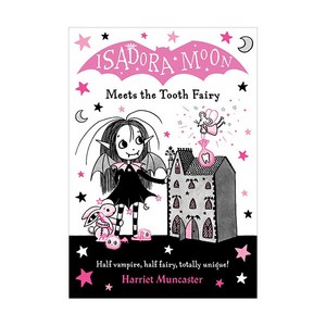 Isadora Moon #13 : Isadora Moon meets the Tooth Fairy, OXFORDUNIVERSITYPRESS