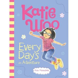 Katie Woo Evey Day's an Adventue, Pictue Window Books