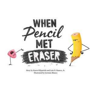 When Pencil Met Ease, Impint, 9781250309396, Kilpatick, Kaen / Ramos, ...