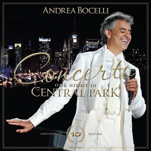 [CD] Andea Bocelli 안드레아 보첼리 센트럴 파크 공연 실황 (Conceto: One Night in Cental Pak) : 발매 10주년 기념반