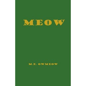 Meow Papeback, Ceatespace Independent Pub..., English, 9781723092305