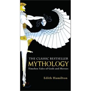 Mythology:Timeless Tales of Gods and Heoes, Gand Cental Publishing