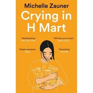 Crying in H Mart:영국판, Crying in H Mart, Michelle Zauner(저), Pan Macmillan