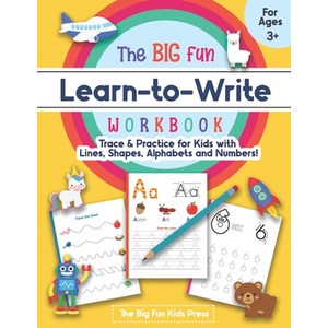 The Big Fun Learn to Write Workbook - Trace Lines Shapes Alphabets and Numbers: Print Handwriting ... Paperback, Independently Published