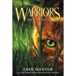 Warriors #1: Into the Wild:1부 Warriors: The Prophecies Begin, HarperCollins