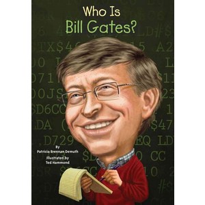 Who Is Bill Gates? ( Who Was...? ):, Gosset & Dunlap