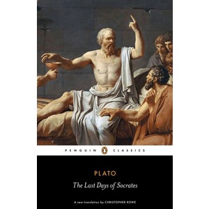 The Last Days of Socrates (Penguin Classics):, Penguin Classic