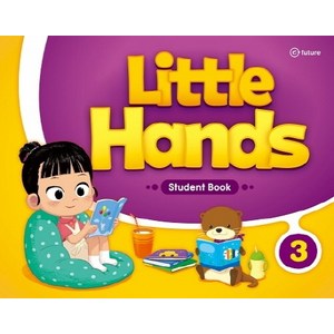 Little Hands. 3: Student Book, 3, 이퓨쳐