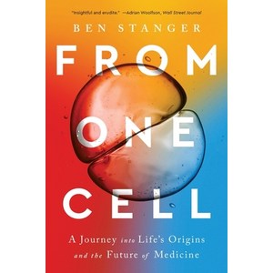 (영문도서) From One Cell: A Journey Into Life's Origins and the Future of Medicine Paperback, W. W. Norton & Company, English, 9781324076049