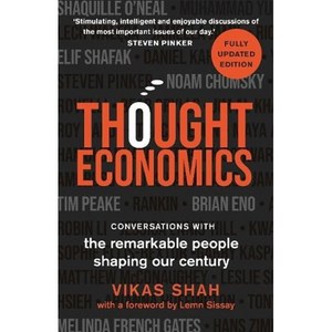 Thought Economics : Conversations with the Remarkable People Shaping Our Century (fully..., Michael O'Mara Books Ltd.