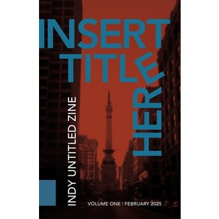(外文書) [Insert Title Here]: Indy Untitled Zine Paperback, English