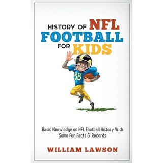 (外文書) History of NFL Football for Kids Paperback, William Lawson, English