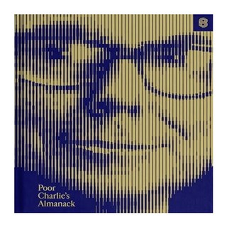 Poor Charlie’s Almanack:The Essential Wit and Wisdom of Charles T. Munger, Stripe Press charlotteperriand