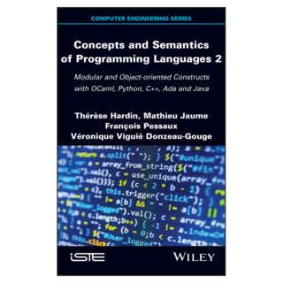 Concepts and Semantics of Programming Languages 2 : Modular and Object-oriented Constructs with OCaml Python C++ Ada and Java, 와일리 대표 이미지 - C++ 책 추천