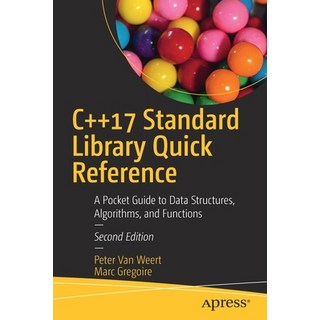 C++17 Standard Library Quick Reference: A Pocket Guide to Data Structures Algorithms and Functions Paperback, Apress 대표 이미지 - C++ 책 추천