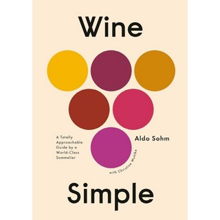 Wine Simple:A Totally Approachable Guide from a World-Class Sommelier Clarkson Potter 상품 이미지