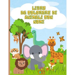 Libro da colorare di animali con nomi Creatività e Apprendimento | eta 3에서 ragazzini당 attività C, Libro da colorare di animali c 대표 이미지 - C# 책 추천