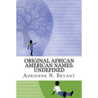 Oriina African Aerican Naes: Undefined aerback