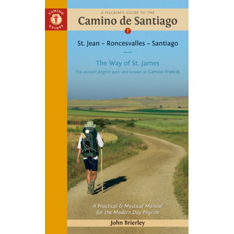 (영문도서) A Pilgrim's Guide to the Camino de Santiago (Camino Francés): St. Jean Pied de Port - Santiag... Paperback, Camino Guides, English, 9781912216338-추천-상품